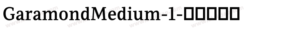 GaramondMedium-1字体转换