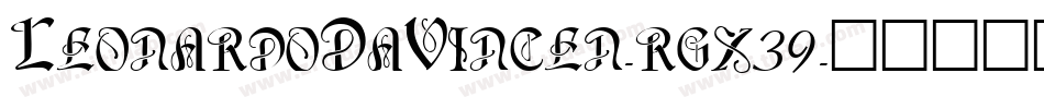 LeonardoDaVincen-rgx39字体转换