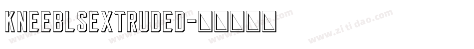 KneeblsExtruded字体转换
