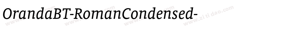 OrandaBT-RomanCondensed字体转换