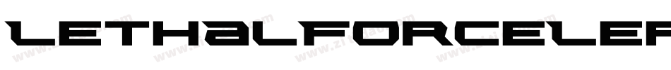 LethalForceLeftalic-K98l字体转换