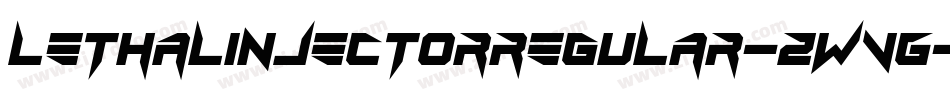 LethalInjectorRegular-zWVG字体转换