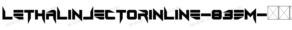 LethalInjectorInline-83EM字体转换