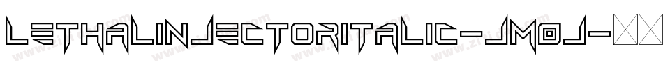 LethalInjectorItalic-jM0j字体转换
