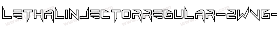 LethalInjectorRegular-zWVG字体转换