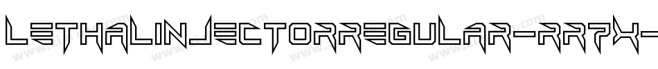 LethalInjectorRegular-rR7x字体转换