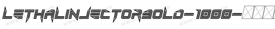 LethalInjectorBold-1000字体转换