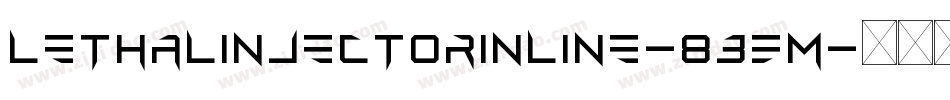 LethalInjectorInline-83EM字体转换