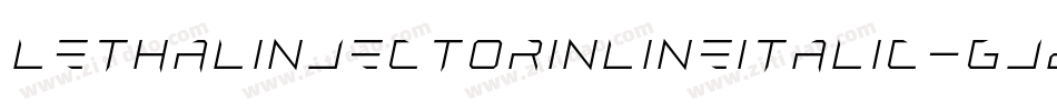 LethalInjectorInlineItalic-Gjzy字体转换