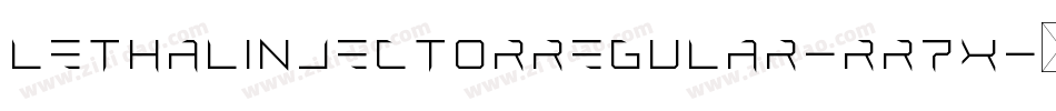 LethalInjectorRegular-rR7x字体转换