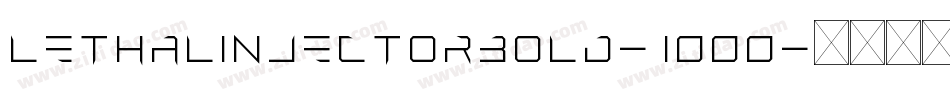LethalInjectorBold-1000字体转换