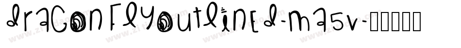 DragonFlyOutlined-ma5v字体转换