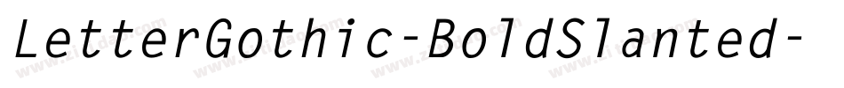 LetterGothic-BoldSlanted字体转换