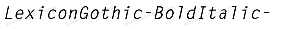 LexiconGothic-BoldItalic字体转换
