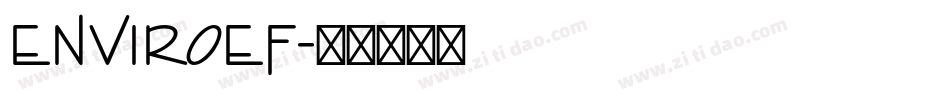 EnviroEF字体转换