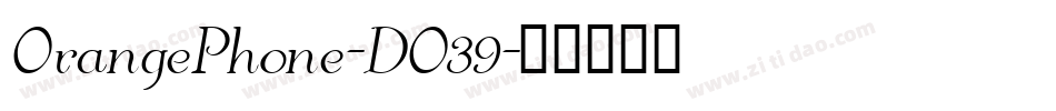OrangePhone-DO39字体转换