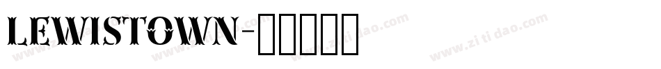 Lewistown字体转换