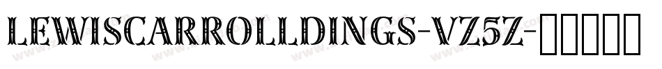 Lewiscarrolldings-Vz5z字体转换