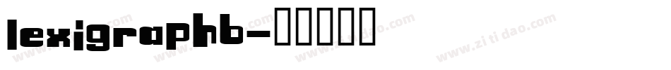 LexigraphB字体转换