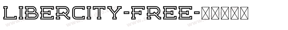 Libercity-Free字体转换