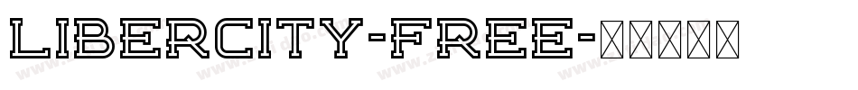Libercity-Free字体转换