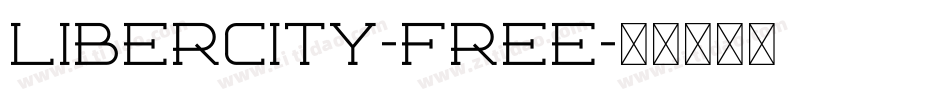 Libercity-Free字体转换