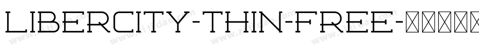 Libercity-Thin-Free字体转换