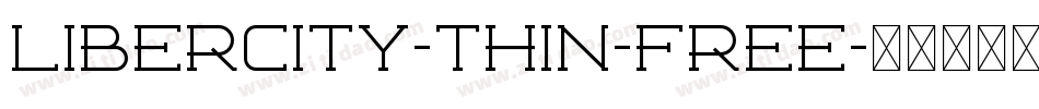 Libercity-Thin-Free字体转换
