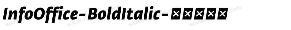 InfoOffice-BoldItalic字体转换