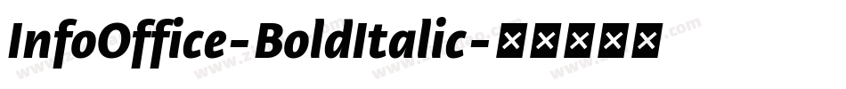 InfoOffice-BoldItalic字体转换