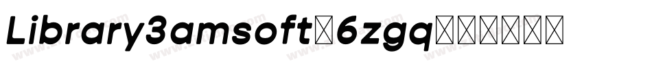 Library3amsoft-6zgq字体转换