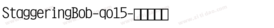 StaggeringBob-qo15字体转换