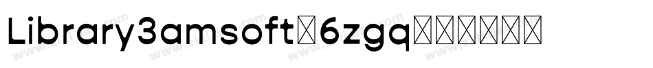 Library3amsoft-6zgq字体转换