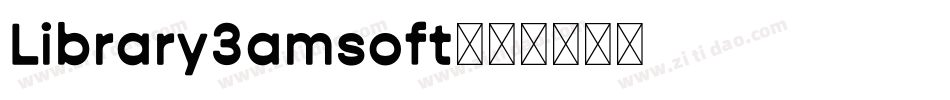 Library3amsoft字体转换