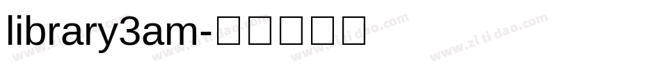 library3am字体转换