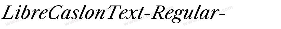 LibreCaslonText-Regular字体转换