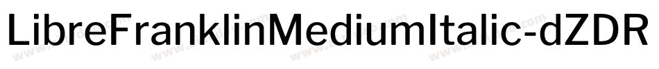 LibreFranklinMediumItalic-dZDR字体转换