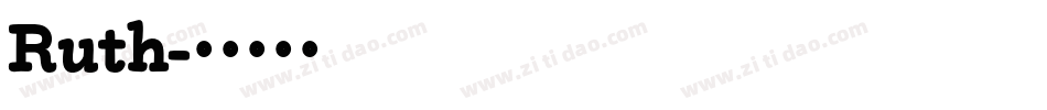 Ruth字体转换
