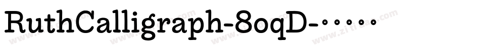 RuthCalligraph-8oqD字体转换