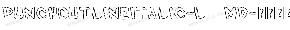 PunchOutlineItalic-L38mD字体转换