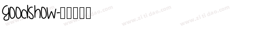 Goodshow字体转换