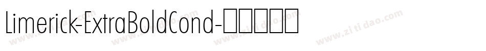 Limerick-ExtraBoldCond字体转换