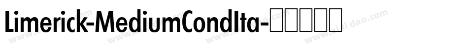 Limerick-MediumCondIta字体转换