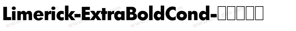 Limerick-ExtraBoldCond字体转换