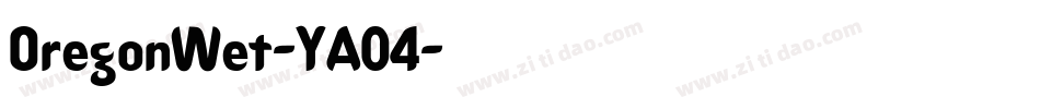 OregonWet-YA04字体转换