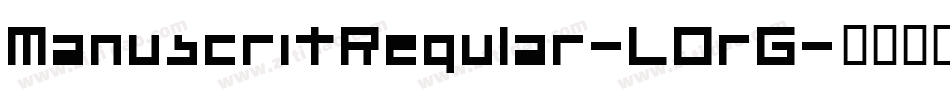 ManuscritRegular-LOrG字体转换
