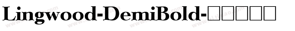 Lingwood-DemiBold字体转换