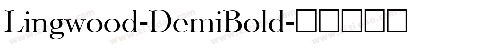 Lingwood-DemiBold字体转换