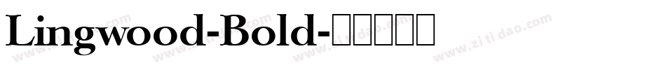 Lingwood-Bold字体转换