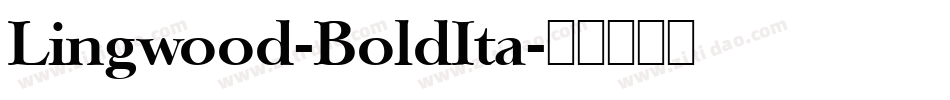 Lingwood-BoldIta字体转换